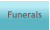 Funerals