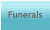 Funerals