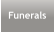 Funerals